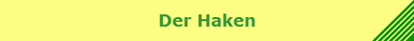 Der Haken