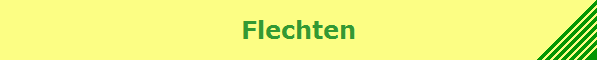 Flechten